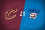 🏀雷霆21记三分终结骑士7连胜 切特17+15 哈登20+9 米切尔20+7